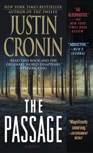 The Passage by Justin Cronin The Passage by Justin Cronin