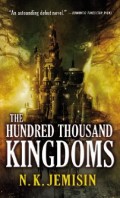 The Hundred Thousand Kingdoms