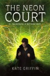 The Neon Court
