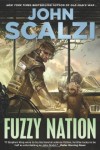 Fuzzy Nation by John Scalzi