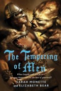 The Tempering of Men by Sarah Monette and Elizabeth Bear