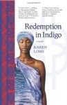 Redemption In Indigo by Karen Lord