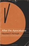 After The Apocalypse by Maureen F. McHugh
