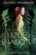House of Shadows by Rachel Neumeier