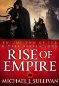 Rise of Empire by Michael J. Sullivan