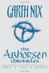 The Abhorsen Chronicles by Garth Nix