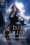 The Isis Collar by Cat Adams