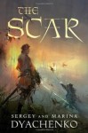 The Scar by Sergey and Marina Dyachenko