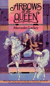 Arrows of the Queen by Mercedes Lackey