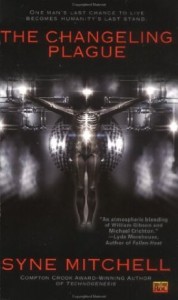 Changeling Plague by Syne Mitchell