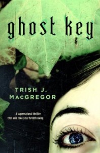 Ghost Key by Trish J. MacGregor