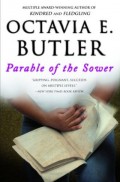 Parable of the Sower by Octavia Butler