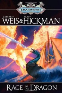Rage of the Dragon by Margaret Weis and Tracy Hickman