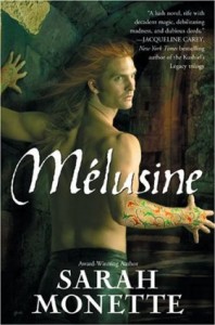 Melusine by Sarah Monette