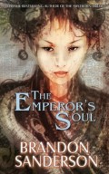 The Emperor's Soul by Brandon Sanderson