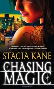 Chasing Magic by Stacia Kane
