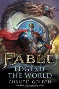 Fable: Edge of the World by Christie Golden