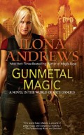 Gunmetal Magic by Ilona Andrews