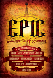 Epic: Legends of Fantasy Edited By John Joseph Adams