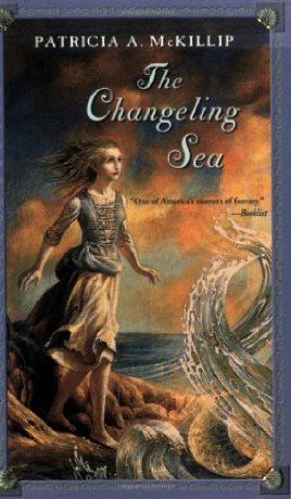 The Changeling Sea by Patricia A. McKillip