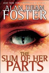 The Sum of Her Parts by Alan Dean Foster