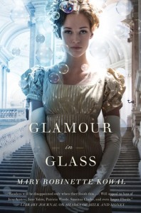 Glamour In Glass by Mary Robinette Kowal