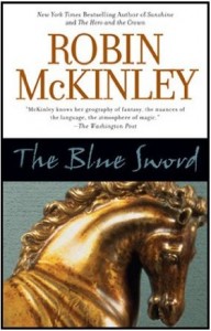The Blue Sword by Robin McKinley