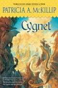 Cygnet by Patricia A. McKillip