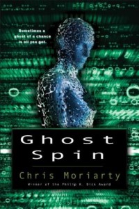 Ghost Spin by Chris Moriarty