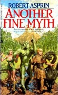 Another Fine Myth by Robert Asprin