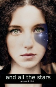 And All the Stars by Andrea K. Host