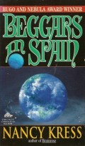 Beggars In Spain by Nancy Kress