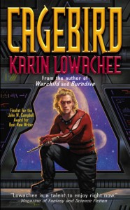 Cagebird by Karin Lowachee
