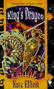 King's Dragon by Kate Elliott