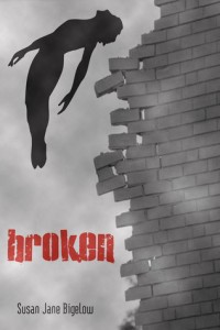 Broken by Susan Jane Bigelow