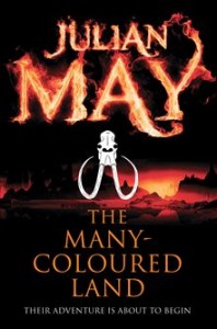 The Many-Coloured Land by Julian May
