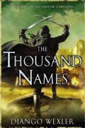 The Thousand Names by Django Wexler
