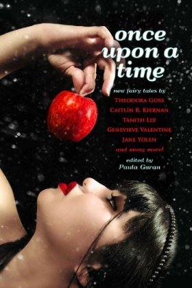 Once Upon a Time: New Fairy Tales edited by Paula Guran