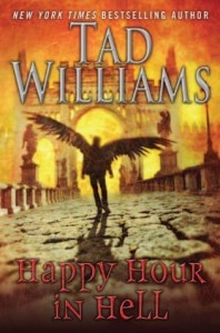 Happy Hour in Hell by Tad Williams