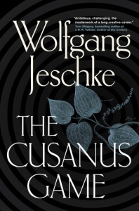 The Cusanus Game by Wolfgang Jeschke