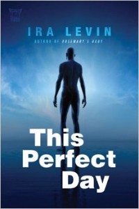 This Perfect Day by Ira Levin