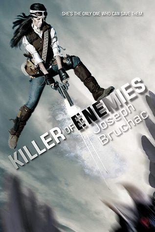 Killer of Enemies by Joseph Bruchac