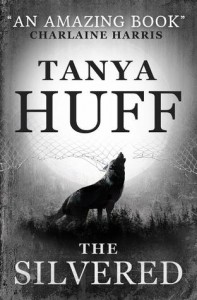 The Silvered by Tanya Huff