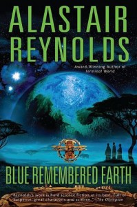 Blue Remembered Earth by Alastair Reynolds