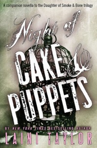 Night of Cake & Puppets by Laini Taylor