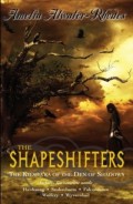The Shapeshifters by Amelia Atwater-Rhodes