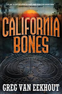 California Bones by Greg Van Eekhout