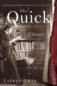 The Quick by Lauren Owen
