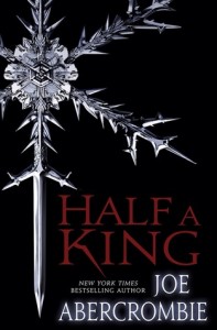Half a King by Joe Abercrombie