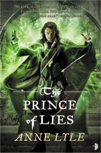 The Prince of Lies by Anne Lyle